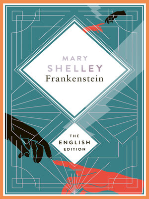 cover image of Shelley--Frankenstein, or the Modern Prometheus